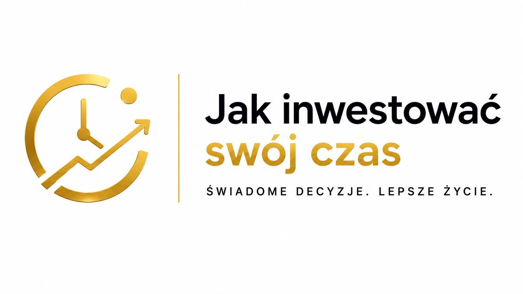 Jak inwestować swój czas